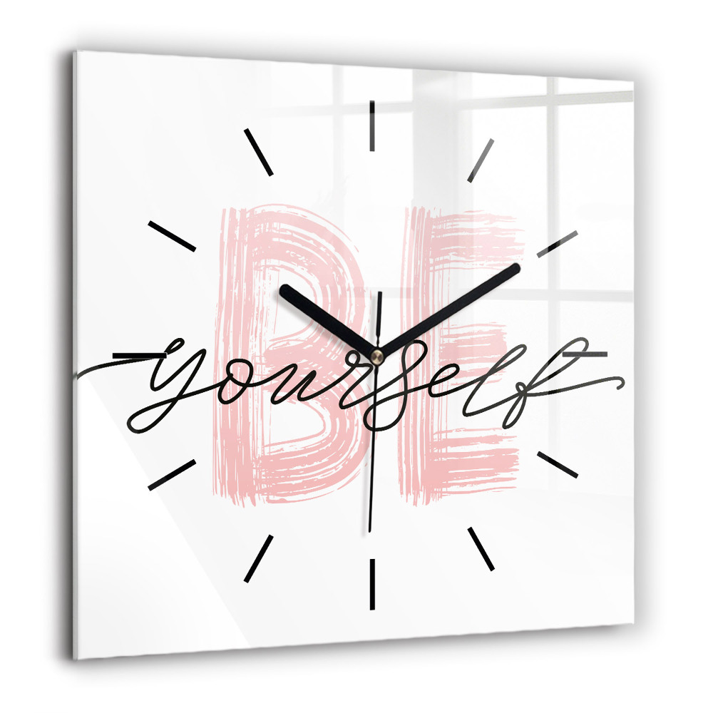 Pendule carrée en verre 60x60 cm Inscription Be yourself