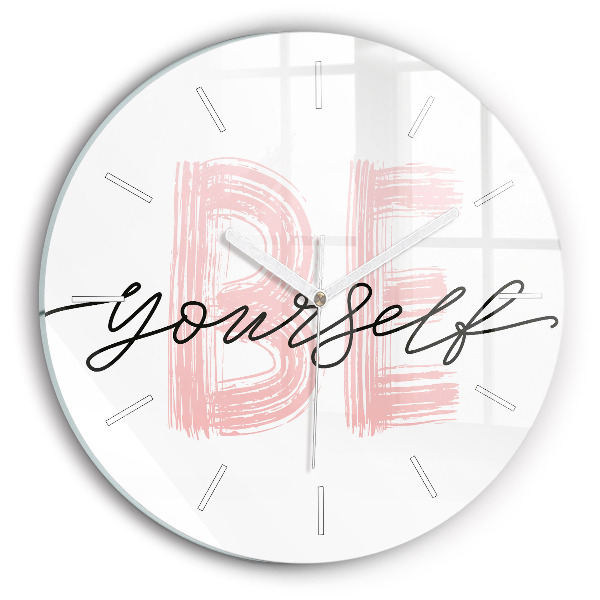 Horloge ronde en verre Inscription "Be yourself" (sois toi-même)